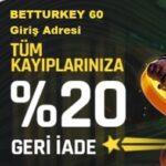betturkey 60 yeni giriş