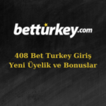 408 bet turkey
