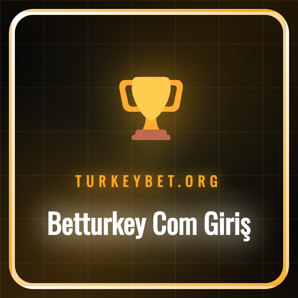 Betturkey com giriş ekranı ve platforma erişim adımları rehberi.