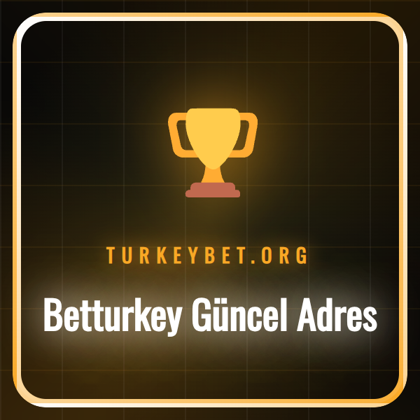 Betturkey güncel adres ekranı ve platformun ana sayfası.